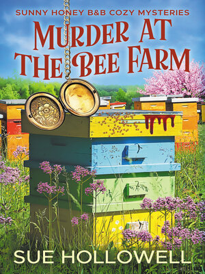 cover image of Murder at the Bee Farm